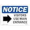 Signmission OSHA Sign, 10" H, Rigid Plastic, Visitors Use Main Entrance (Right Sign With Symbol, Landscape OS-NS-P-1014-L-18884 - alternate 1